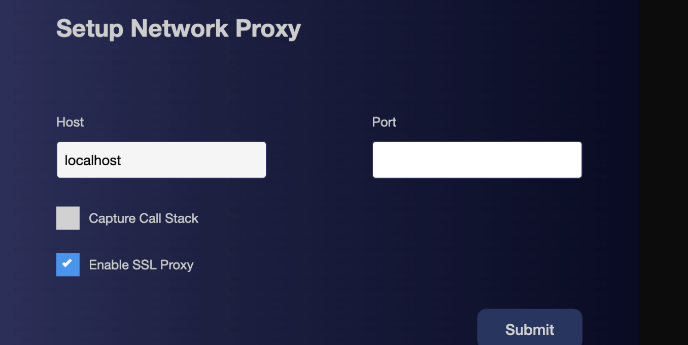 Image shows the user interface of Network Proxy settings with blank Capture Call Stack option
